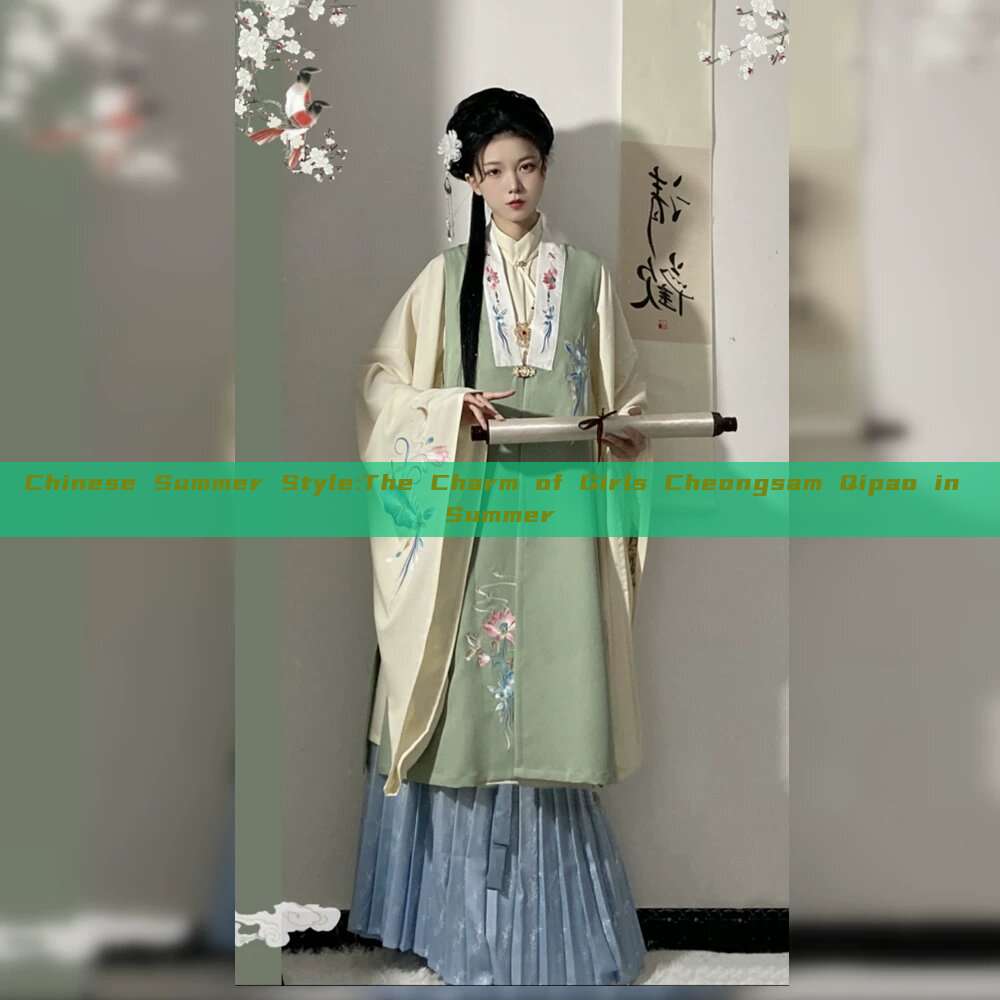Chinese Summer Style:The Charm of Girls Cheongsam Qipao in Summer Chinese Summer Style:The Charm of Girls Cheongsam Qipao in Summer