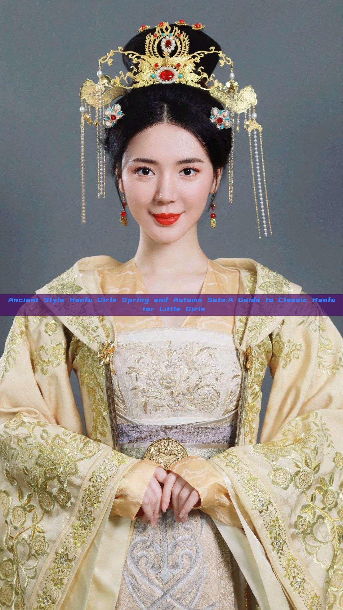 Ancient Style Hanfu Girls Spring and Autumn Sets:A Guide to Classic Hanfu for Little Girls Ancient Style Hanfu Girls Spring and Autumn Sets:A Guide to Classic Hanfu for Little Girls