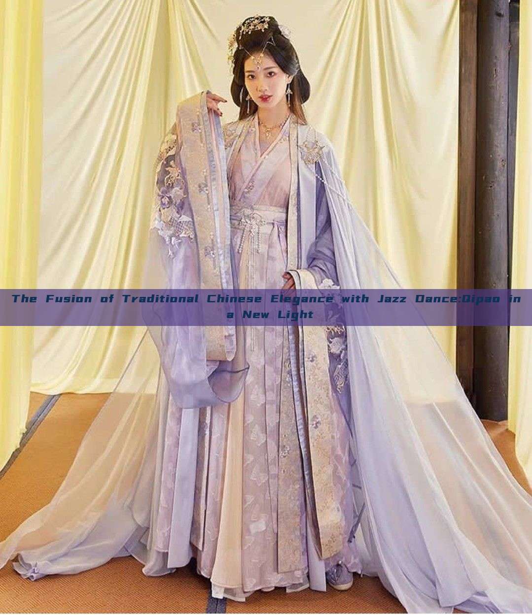 The Fusion of Traditional Chinese Elegance with Jazz Dance:Qipao in a New Light The Fusion of Traditional Chinese Elegance with Jazz Dance:Qipao in a New Light