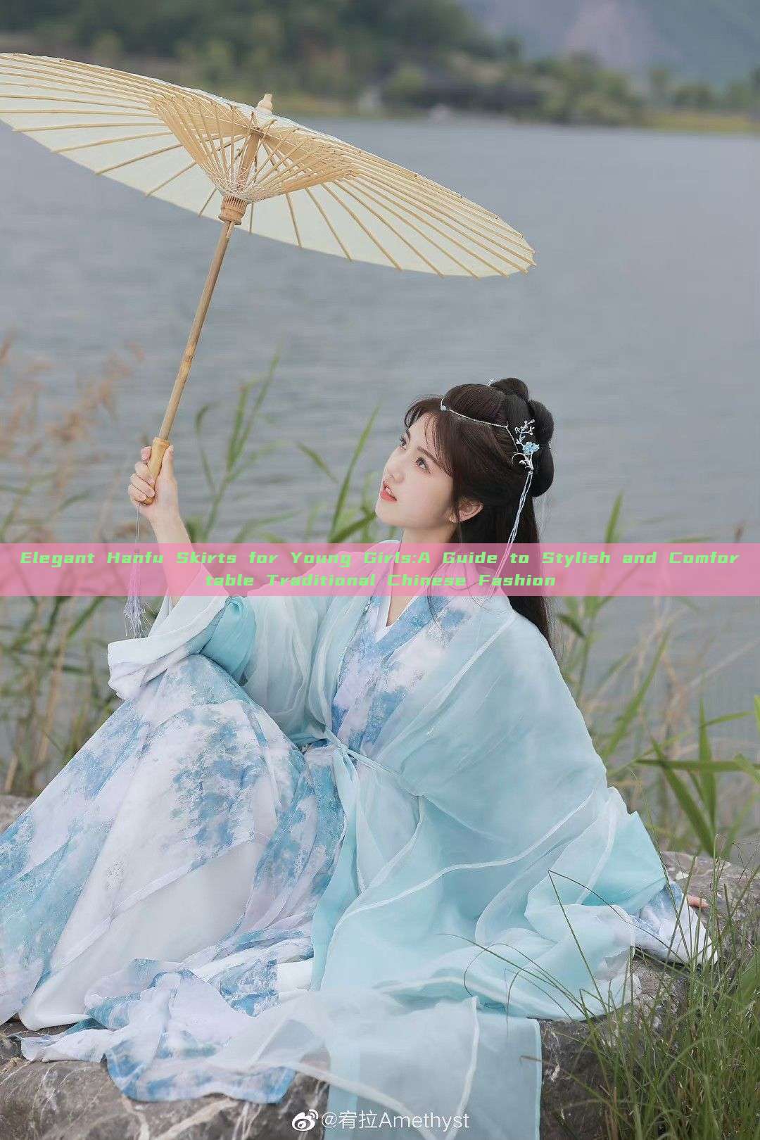 Elegant Hanfu Skirts for Young Girls:A Guide to Stylish and Comfortable Traditional Chinese Fashion Elegant Hanfu Skirts for Young Girls:A Guide to Stylish and Comfortable Traditional Chinese Fashion