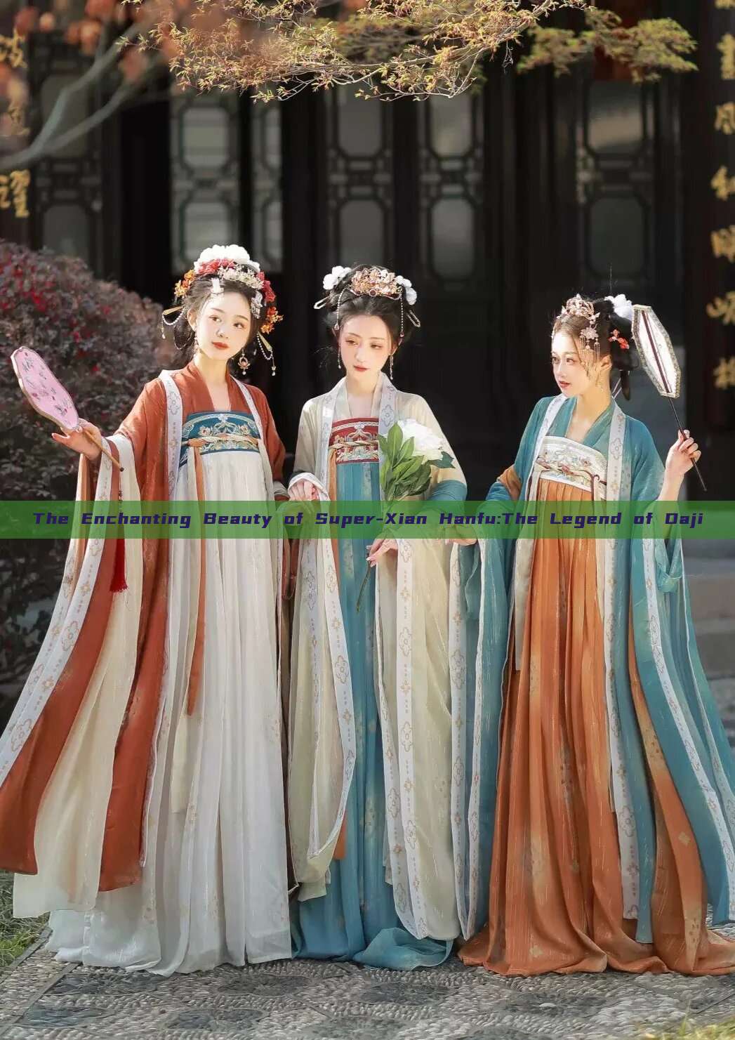 The Enchanting Beauty of Super-Xian Hanfu:The Legend of Daji The Enchanting Beauty of Super-Xian Hanfu:The Legend of Daji
