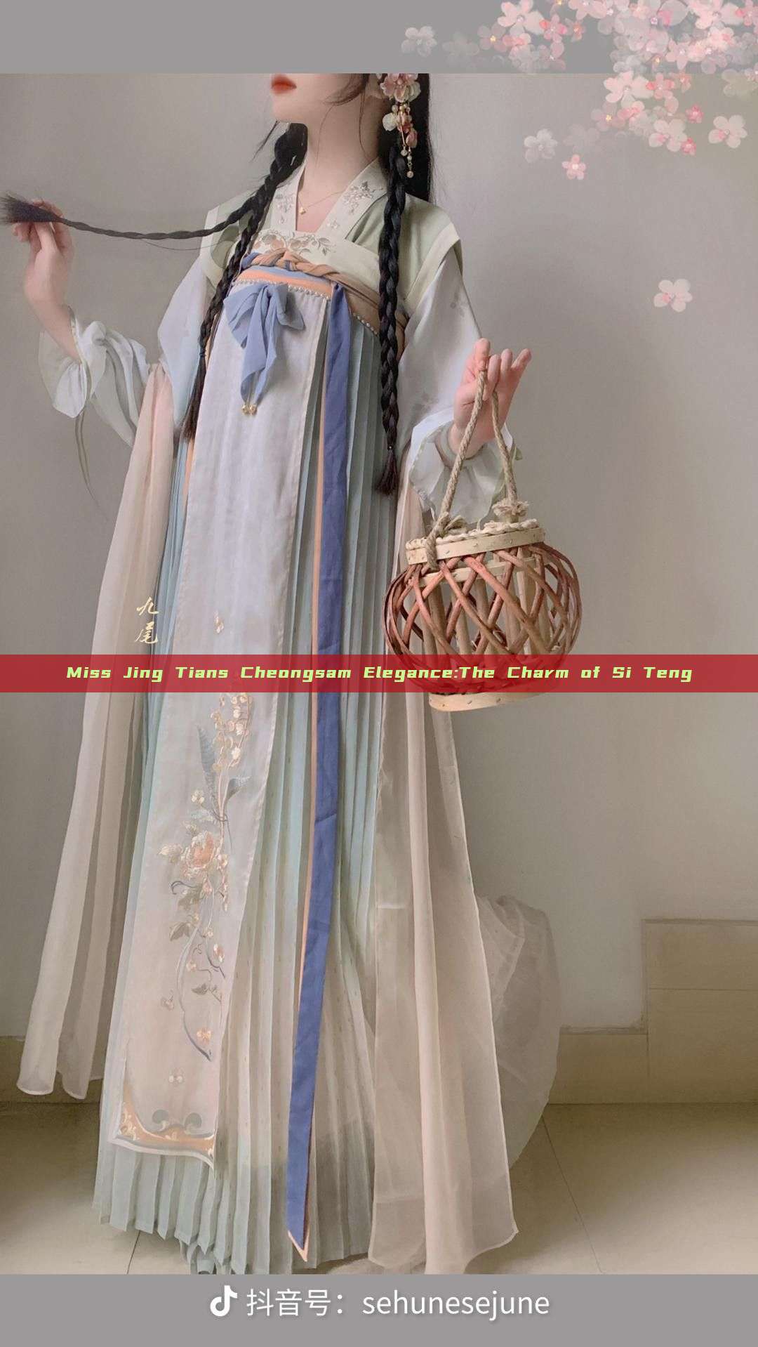 Miss Jing Tians Cheongsam Elegance:The Charm of Si Teng
