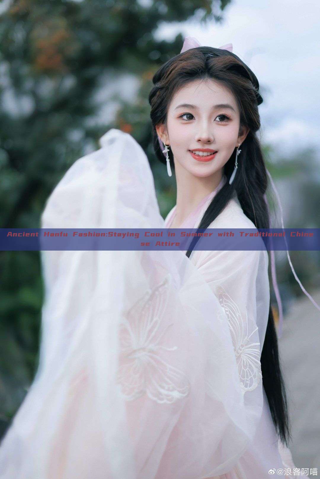 Ancient Hanfu Fashion:Staying Cool in Summer with Traditional Chinese Attire Ancient Hanfu Fashion:Staying Cool in Summer with Traditional Chinese Attire
