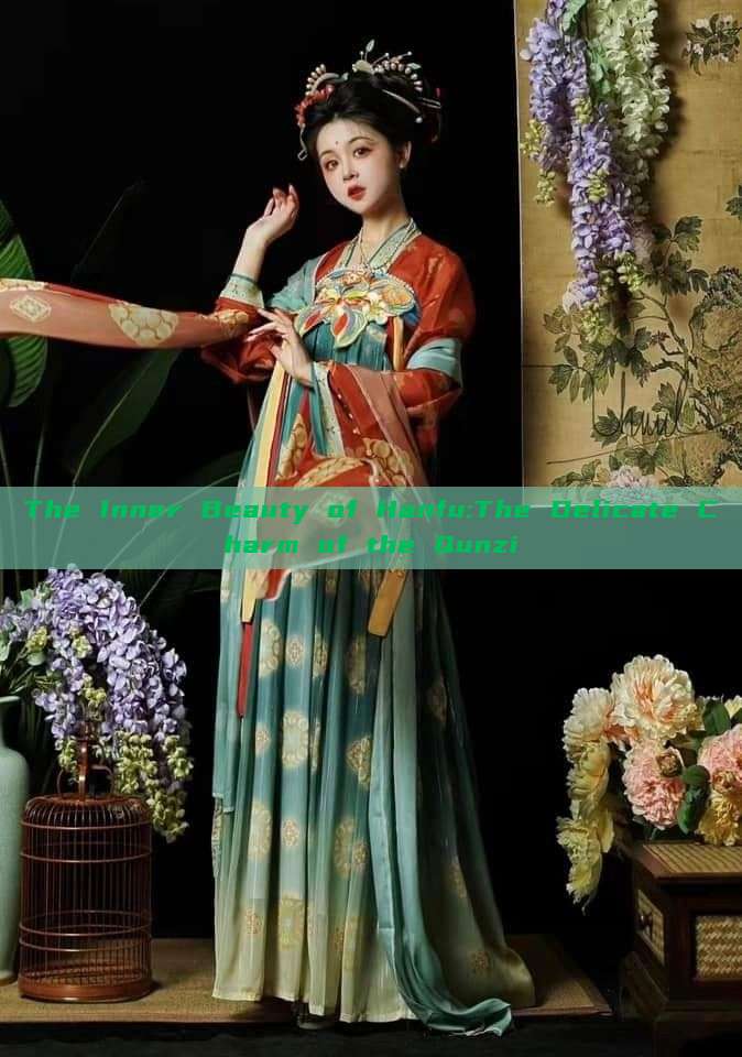 The Inner Beauty of Hanfu:The Delicate Charm of the Qunzi The Inner Beauty of Hanfu:The Delicate Charm of the Qunzi
