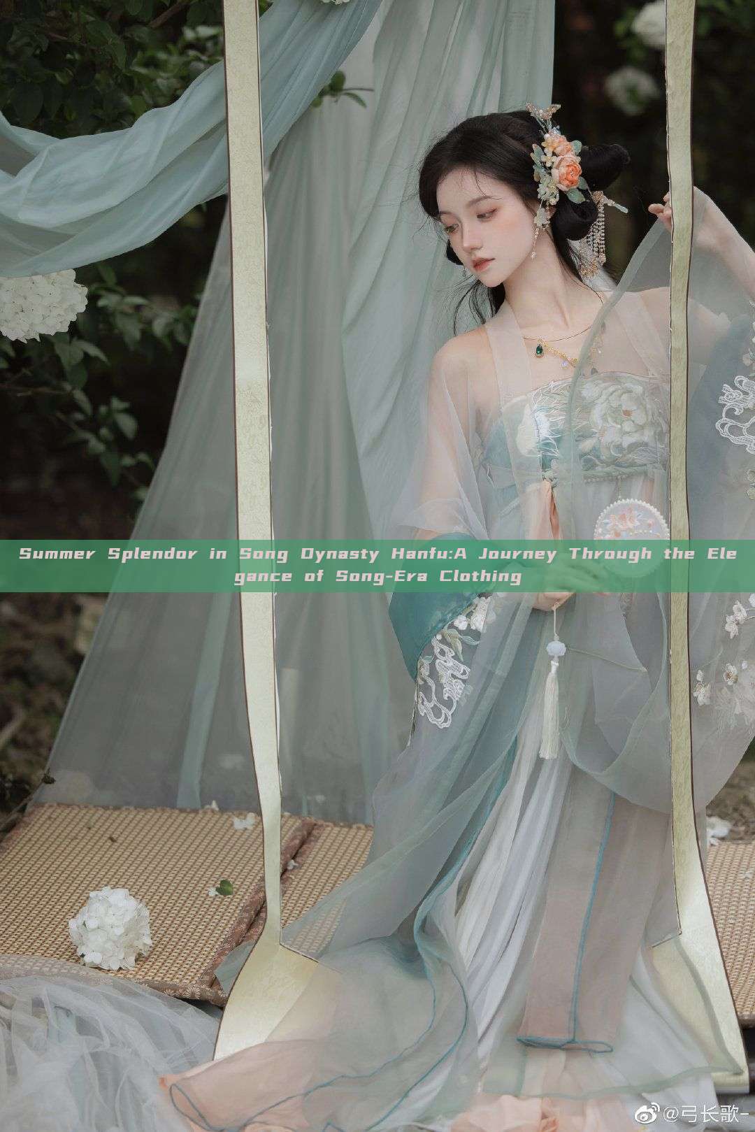 Summer Splendor in Song Dynasty Hanfu:A Journey Through the Elegance of Song-Era Clothing Summer Splendor in Song Dynasty Hanfu:A Journey Through the Elegance of Song-Era Clothing