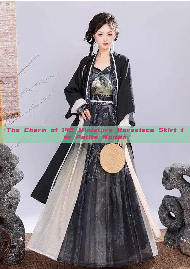The Charm of 145 Miniature Horseface Skirt for Petite Women The Charm of 145 Miniature Horseface Skirt for Petite Women