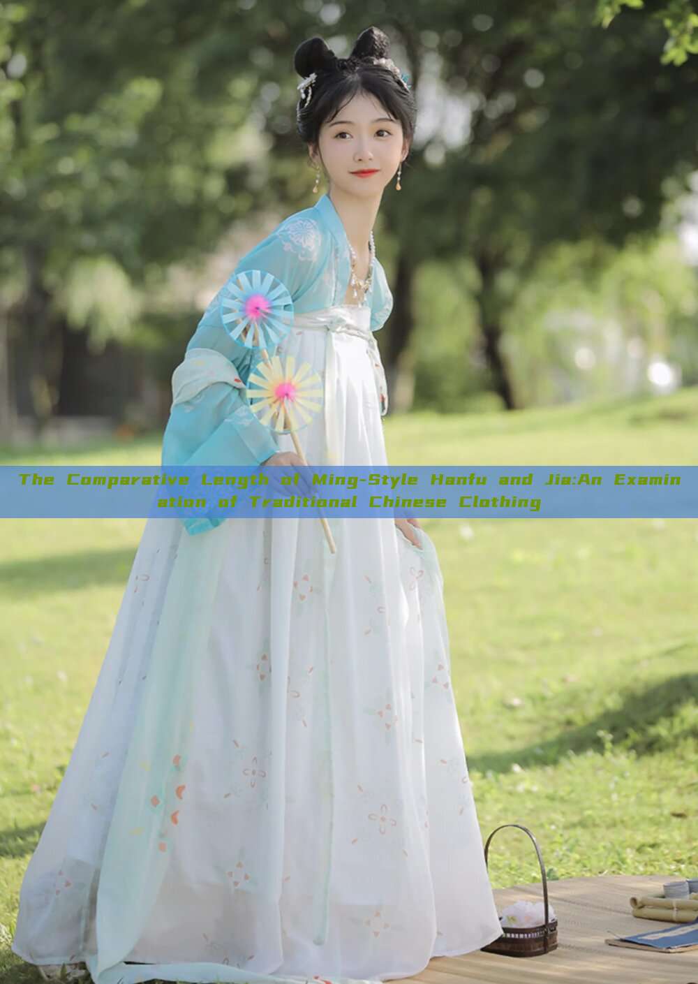 The Comparative Length of Ming-Style Hanfu and Jia:An Examination of Traditional Chinese Clothing The Comparative Length of Ming-Style Hanfu and Jia:An Examination of Traditional Chinese Clothing
