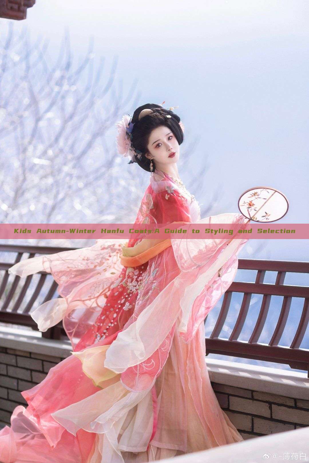 Kids Autumn-Winter Hanfu Coats:A Guide to Styling and Selection Kids Autumn-Winter Hanfu Coats:A Guide to Styling and Selection