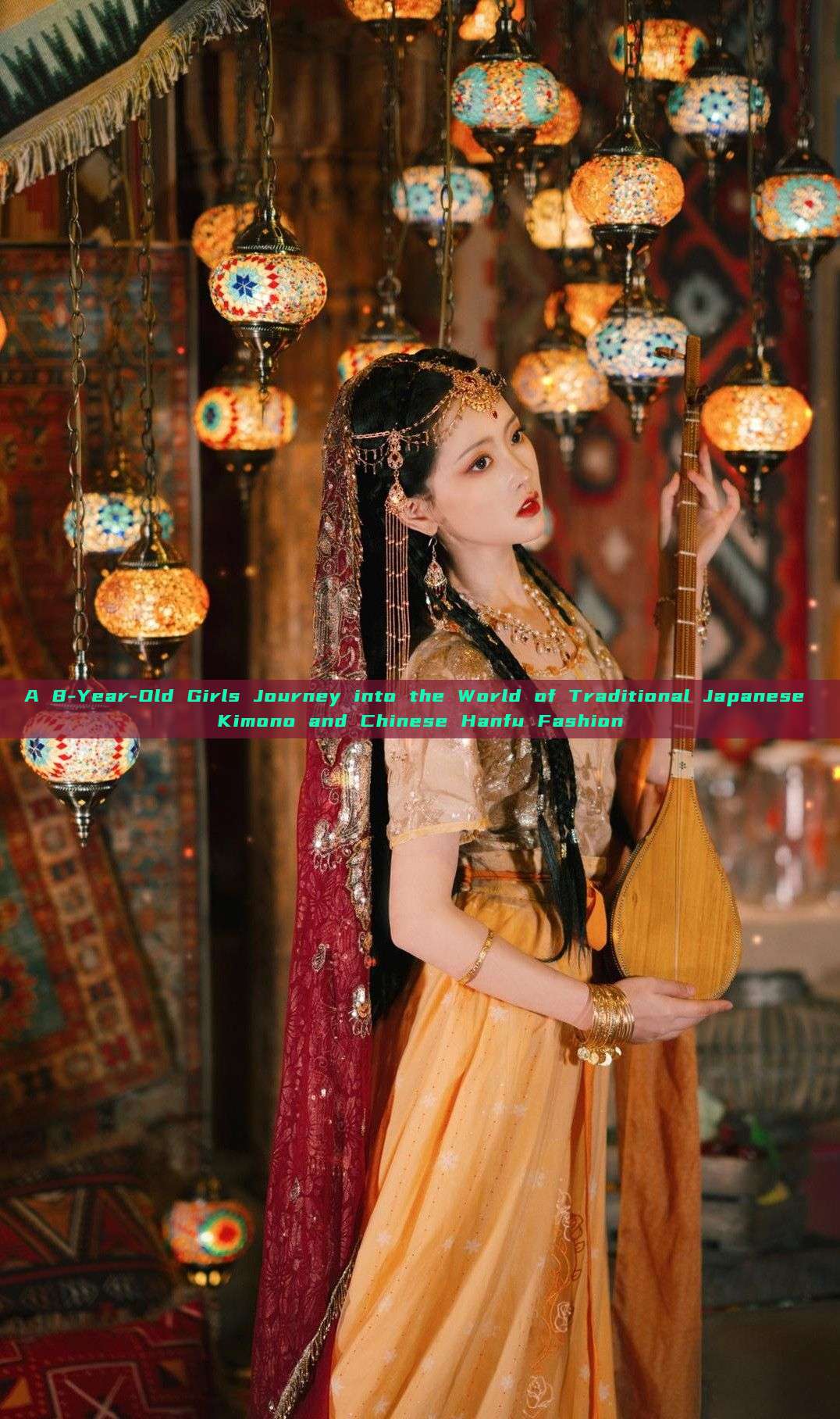 A 8-Year-Old Girls Journey into the World of Traditional Japanese Kimono and Chinese Hanfu Fashion A 8-Year-Old Girls Journey into the World of Traditional Japanese Kimono and Chinese Hanfu Fashion