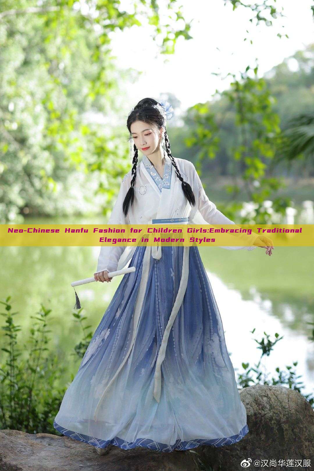 Neo-Chinese Hanfu Fashion for Children Girls:Embracing Traditional Elegance in Modern Styles