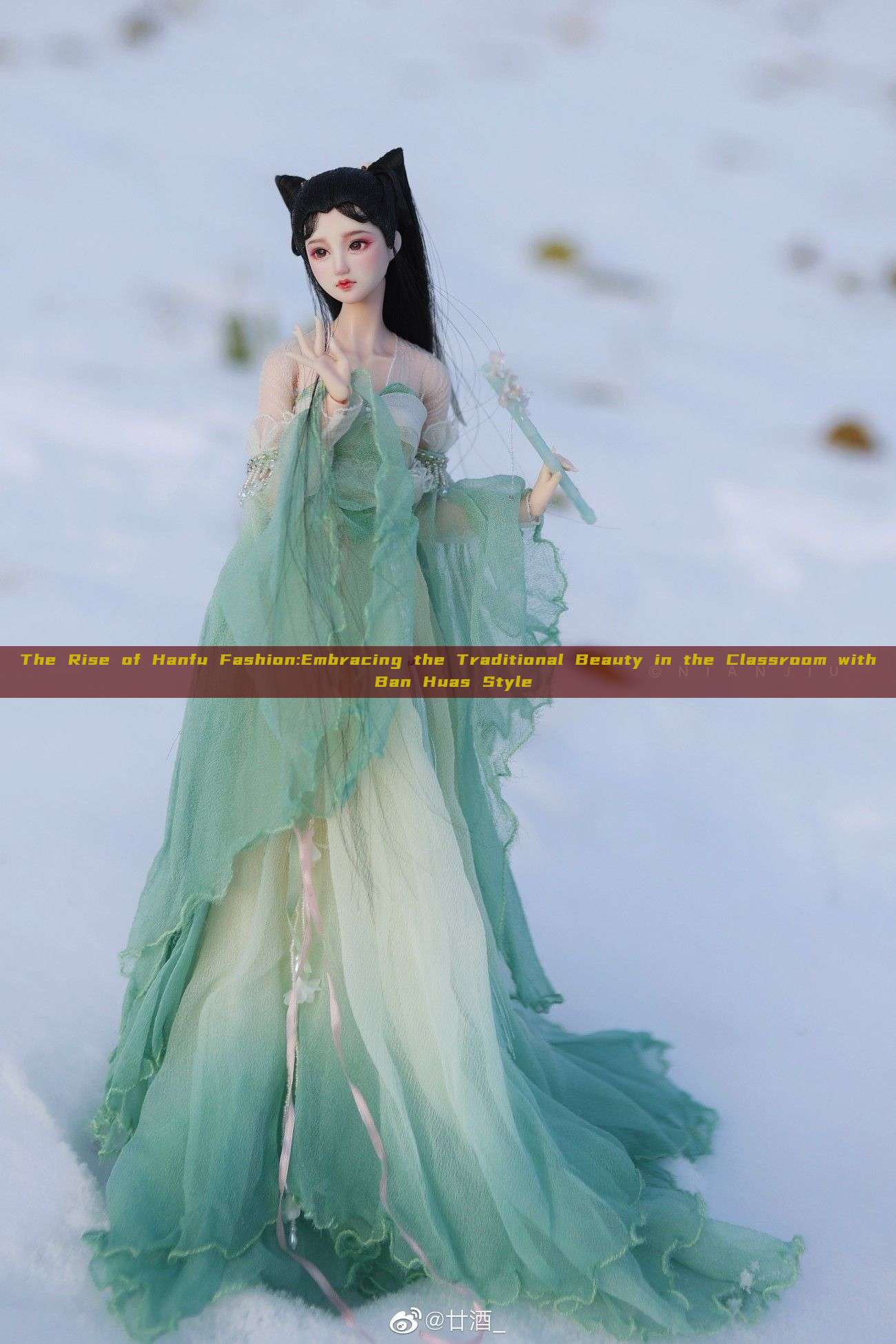 The Rise of Hanfu Fashion:Embracing the Traditional Beauty in the Classroom with Ban Huas Style The Rise of Hanfu Fashion:Embracing the Traditional Beauty in the Classroom with Ban Huas Style