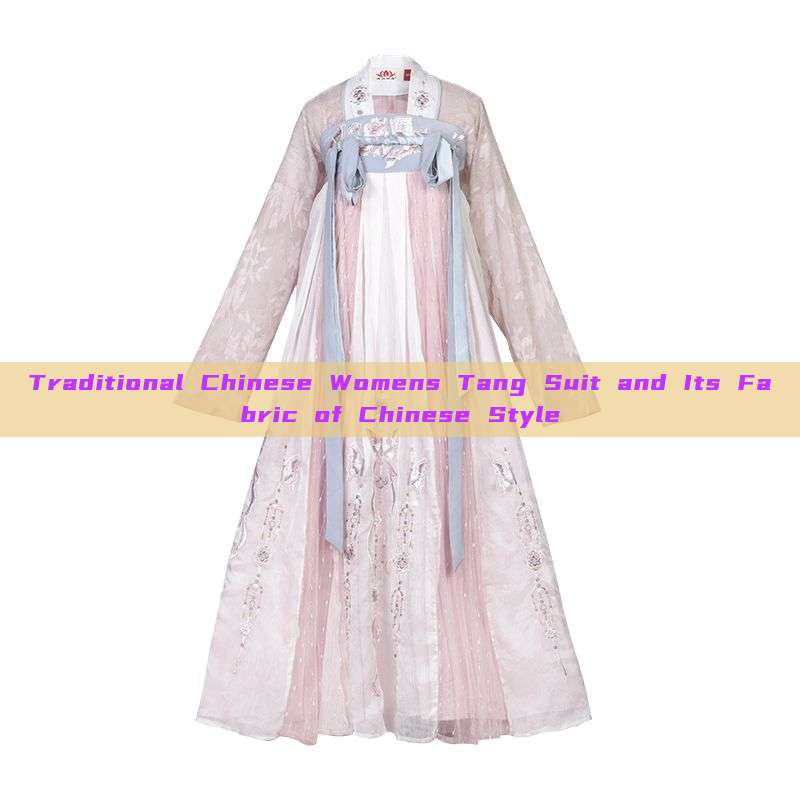 Traditional Chinese Womens Tang Suit and Its Fabric of Chinese Style