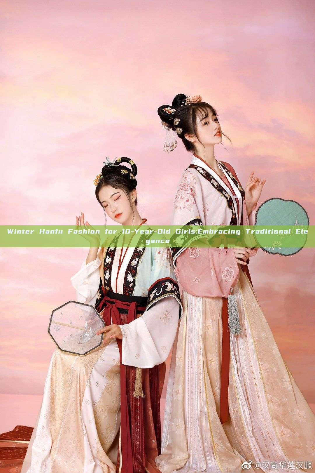 Winter Hanfu Fashion for 10-Year-Old Girls:Embracing Traditional Elegance